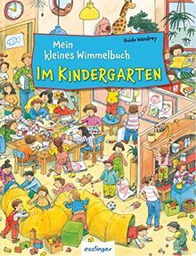 Kindergarten Mein kleines Wimmelbuch